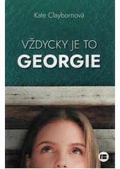 Kniha Vždycky je to Georgie z knihovny Jiřího Mahena