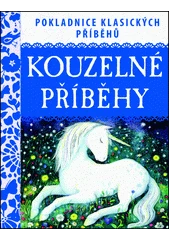 Kniha Kouzelné příběhy z knihovny Jiřího Mahena