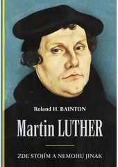 Kniha Martin Luther z knihovny Jiřího Mahena