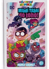 Kniha Mladí Titáni do toho z knihovny Jiřího Mahena