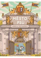 Kniha Město psů z knihovny Jiřího Mahena