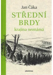 Kniha Střední Brdy z knihovny Jiřího Mahena
