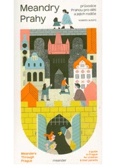Kniha Meandry Prahy z knihovny Jiřího Mahena