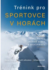 Kniha Trénink pro sportovce v horách z knihovny Jiřího Mahena