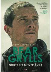 Kniha Nikdy to nevzdávej z knihovny Jiřího Mahena