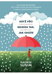 Kniha Když věci nejdou tak, jak chcete z knihovny Jiřího Mahena
