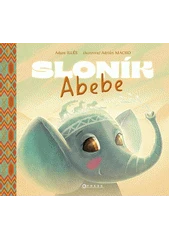 Kniha Sloník Abebe z knihovny Jiřího Mahena