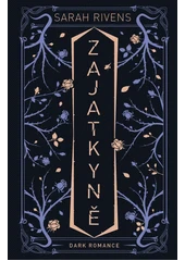 Kniha Zajatkyně z knihovny Jiřího Mahena