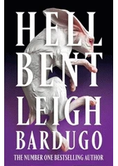 Kniha Hell bent z knihovny Jiřího Mahena