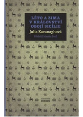 Kniha Léto a zima v Království obojí Sicílie z knihovny Jiřího Mahena
