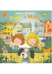 Kniha Kačka a Matěj z knihovny Jiřího Mahena