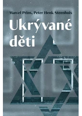 Kniha Ukrývané děti z knihovny Jiřího Mahena