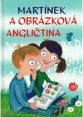 Kniha Martínek a obrázková angličtina z knihovny Jiřího Mahena