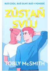 Kniha Zůstaň svůj z knihovny Jiřího Mahena