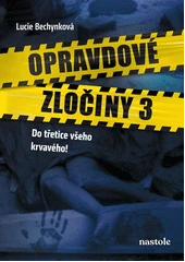 Kniha Opravdové zločiny 3 z knihovny Jiřího Mahena