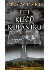 Kniha Pět klíčů k Blaníku z knihovny Jiřího Mahena