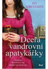 Kniha Dcera vandrovní apatykářky z knihovny Jiřího Mahena