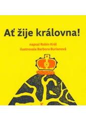 Kniha Ať žije královna z knihovny Jiřího Mahena