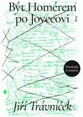 Kniha Být Homérem po Joyceovi z knihovny Jiřího Mahena