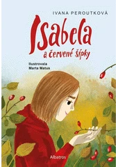 Kniha Isabela a červené šípky z knihovny Jiřího Mahena