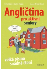 Kniha Angličtina pro aktivní seniory z knihovny Jiřího Mahena