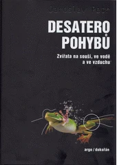 Kniha Desatero pohybů z knihovny Jiřího Mahena