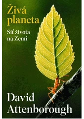 Kniha Živá planeta z knihovny Jiřího Mahena