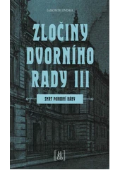 Kniha Zločiny dvorního rady z knihovny Jiřího Mahena