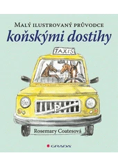 Kniha Malý ilustrovaný průvodce koňskými dostihy z knihovny Jiřího Mahena