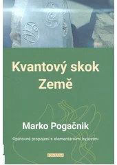 Kniha Kvantový skok Země z knihovny Jiřího Mahena