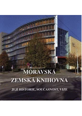 Kniha Moravská zemská knihovna z knihovny Jiřího Mahena