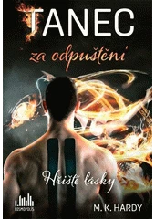 Kniha Tanec za odpuštění z knihovny Jiřího Mahena