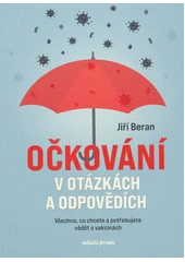Kniha Očkování v otázkách a odpovědích z knihovny Jiřího Mahena