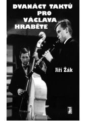 Kniha Dvanáct taktů pro Václava Hraběte z knihovny Jiřího Mahena