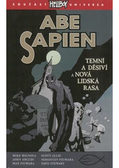 Kniha Abe Sapien z knihovny Jiřího Mahena