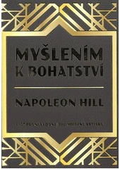 Kniha Myšlením k bohatství z knihovny Jiřího Mahena