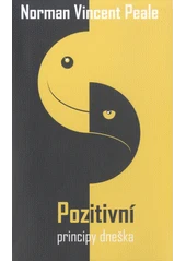Kniha Pozitivní principy dneška z knihovny Jiřího Mahena