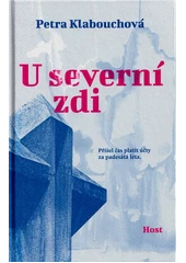 Kniha U severní zdi z knihovny Jiřího Mahena