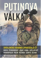 Kniha Putinova válka z knihovny Jiřího Mahena