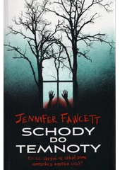 Kniha Schody do temnoty z knihovny Jiřího Mahena