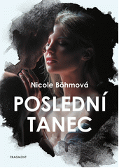Kniha Poslední tanec z knihovny Jiřího Mahena