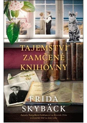 Kniha Tajemství zamčené knihovny z knihovny Jiřího Mahena