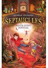 Kniha Šeptající les z knihovny Jiřího Mahena