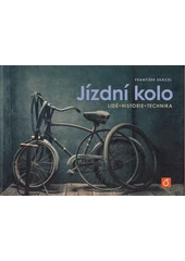 Kniha Jízdní kolo z knihovny Jiřího Mahena