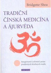 Kniha Tradiční čínská medicína a ájurvéda z knihovny Jiřího Mahena