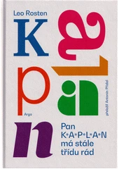 Kniha Pan Kaplan má stále třídu rád z knihovny Jiřího Mahena