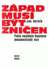 Kniha Západ musí být zničen z knihovny Jiřího Mahena