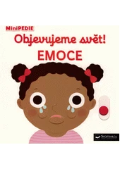 Kniha Objevujeme svět! Emoce z knihovny Jiřího Mahena