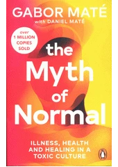 Kniha The myth of normal z knihovny Jiřího Mahena