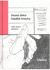 Kniha Deset deka hladké mouky z knihovny Jiřího Mahena